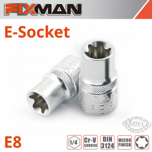 FIXMAN 1/4' Drive E-socket 6 Point E8